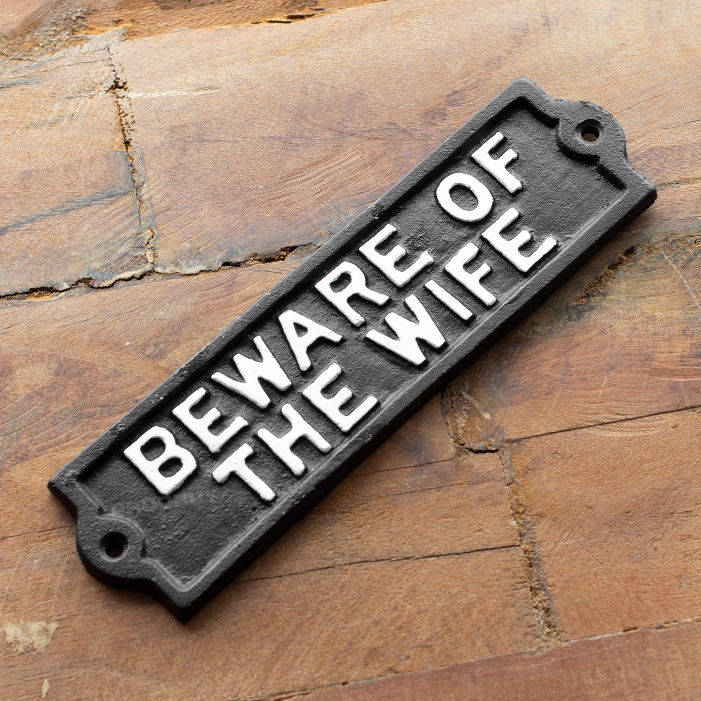 Cast Iron 'Beware of The Wife' Garden Wall Sign