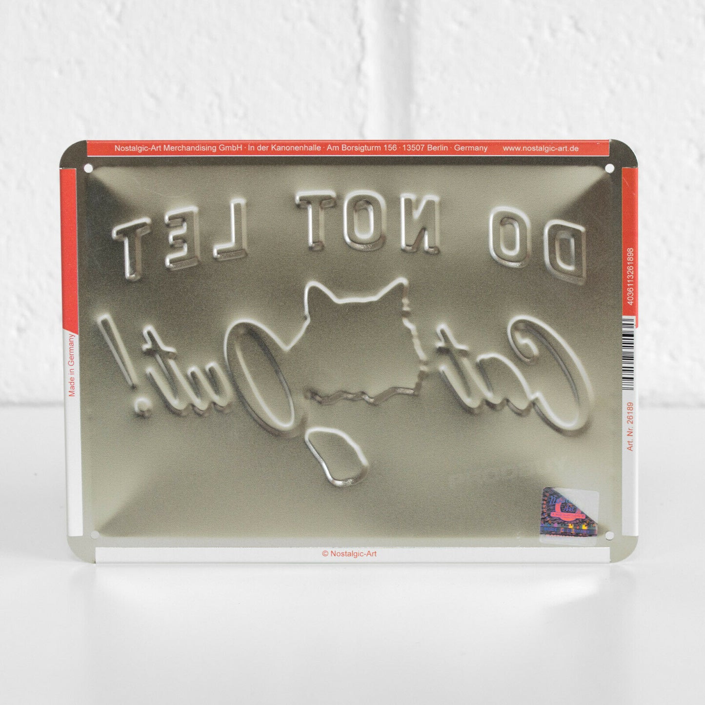 'Do Not Let The Cat Out' Metal 20cm Wall Sign