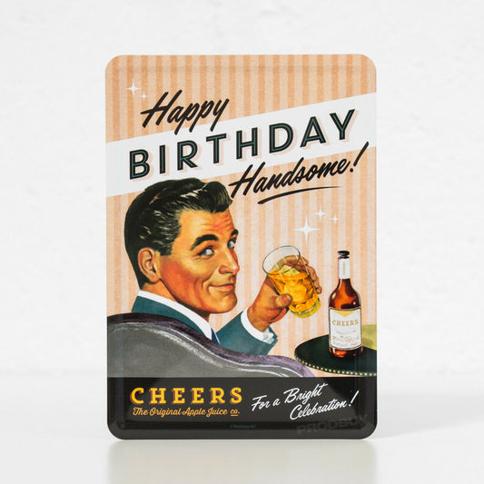 Small 'Happy Birthday Handsome' Metal Wall Sign