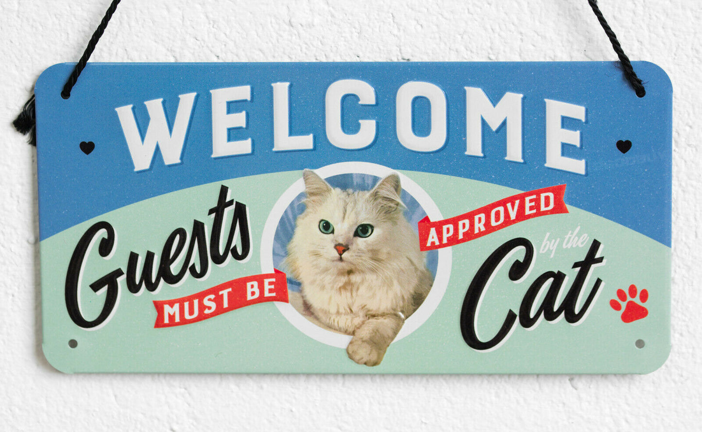 'Guests Must Be Cat Approved' 20cm Hanging Metal Wall Sign