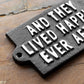 Black 'They Lived Happily Ever After' Cast Iron Wall Sign