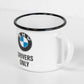 'BMW Drivers Only' Enamel Coffee Mug