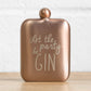 'Let The Party Be-Gin' Hip Flask