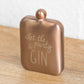 'Let The Party Be-Gin' Hip Flask