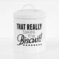 White Metal 'That Really Takes The Biscuit' Storage Jar