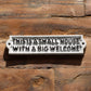 White 'Small House Big Welcome' Cast Iron Wall Sign