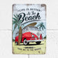 'Life Is Better At The Beach' 30cm Metal Wall Sign