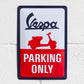 Vespa Parking Only 30cm Metal Wall Sign