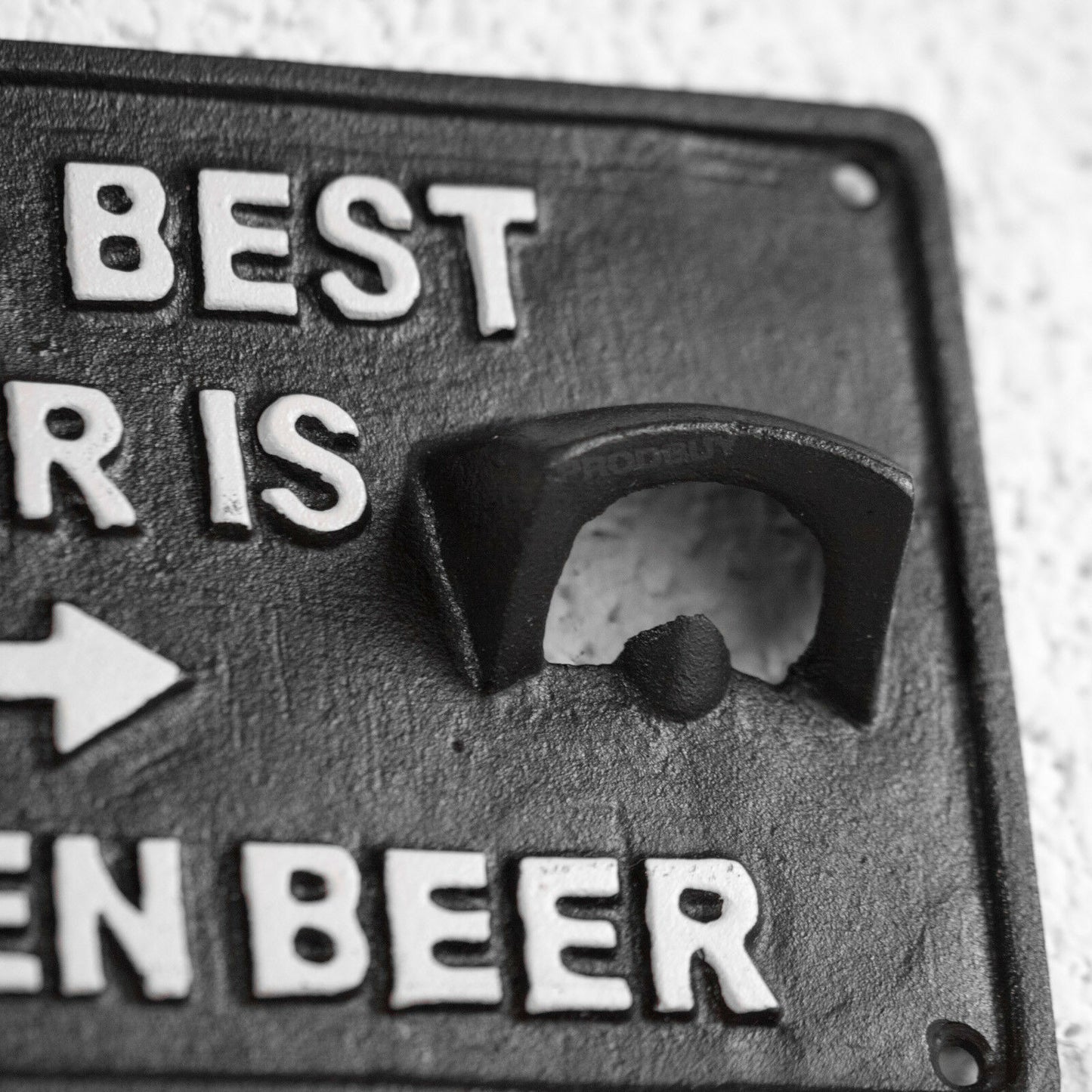 'The Best Beer Is An Open Beer' Wall Bottle Opener