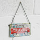 'Let's Travel The World' 20cm Hanging Metal Wall Sign