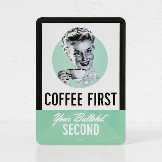 Small 'Coffee First' Metal Wall Sign