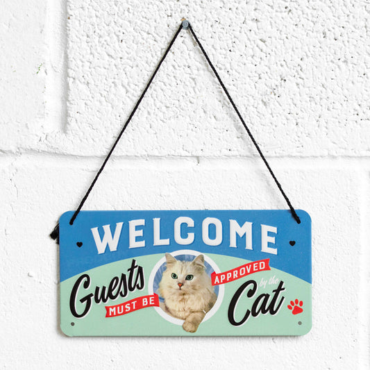 'Guests Must Be Cat Approved' 20cm Hanging Metal Wall Sign